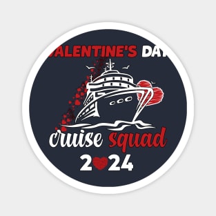 cute valentine's day cruise squad 2024 valentines red heart Magnet